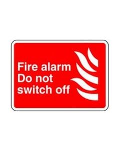 Fire Alarm do not switch off Safety Sticker